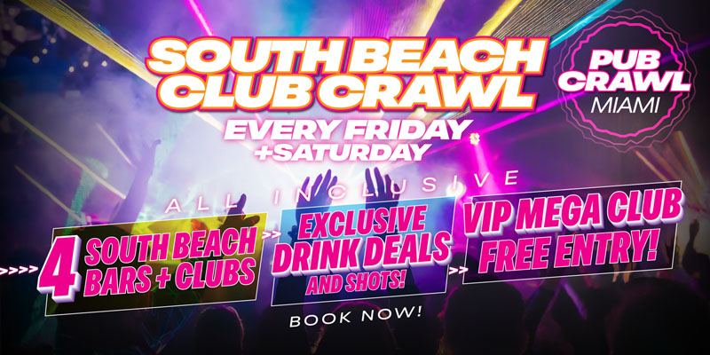 PUB CRAWL MIAMI – Miami's #1 Bar & Nightclub Crawl